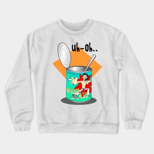 Can of Whoop-Ass Crewneck Sweatshirt